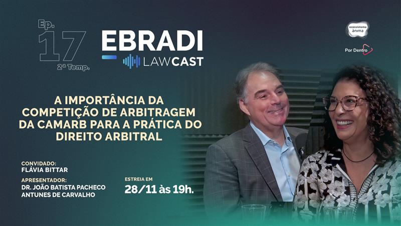 Ebradi LawCast #T02E16 - Flávia Bittar